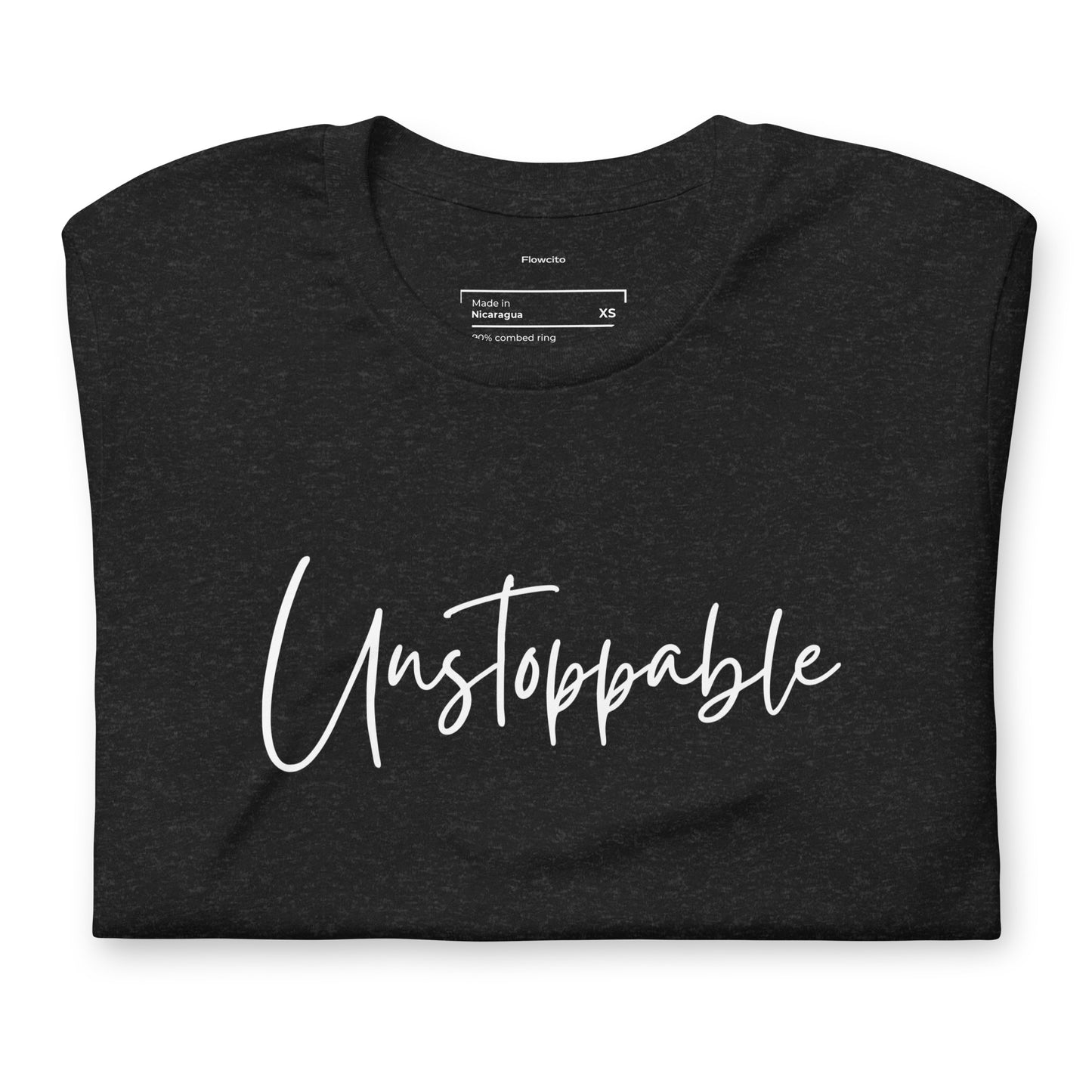 Unstoppable Unisex T-Shirt